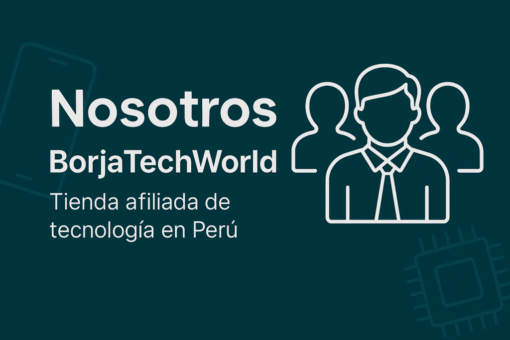Banner de BorjaTechWorld para la sección Nosotros, tienda afiliada de tecnología en Perú